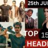 Top 15 Big News of Bollywood | 25th JUNE 2024