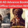 Kalki 2898 AD Advance Booking+ Day 1 Box Office Collection REPORT